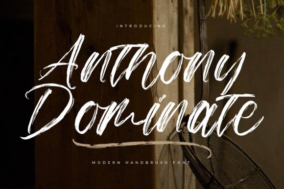Anthony Dominate: A Luxurious Script Font