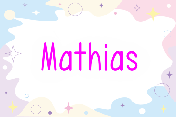 Mathias: A Friendly Font for Business