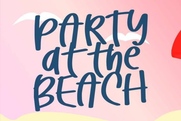 Party at the Beach Font for Business