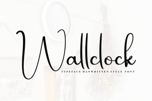 Wallclock: A Script Font for Web Design